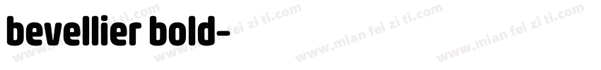 bevellier bold字体转换